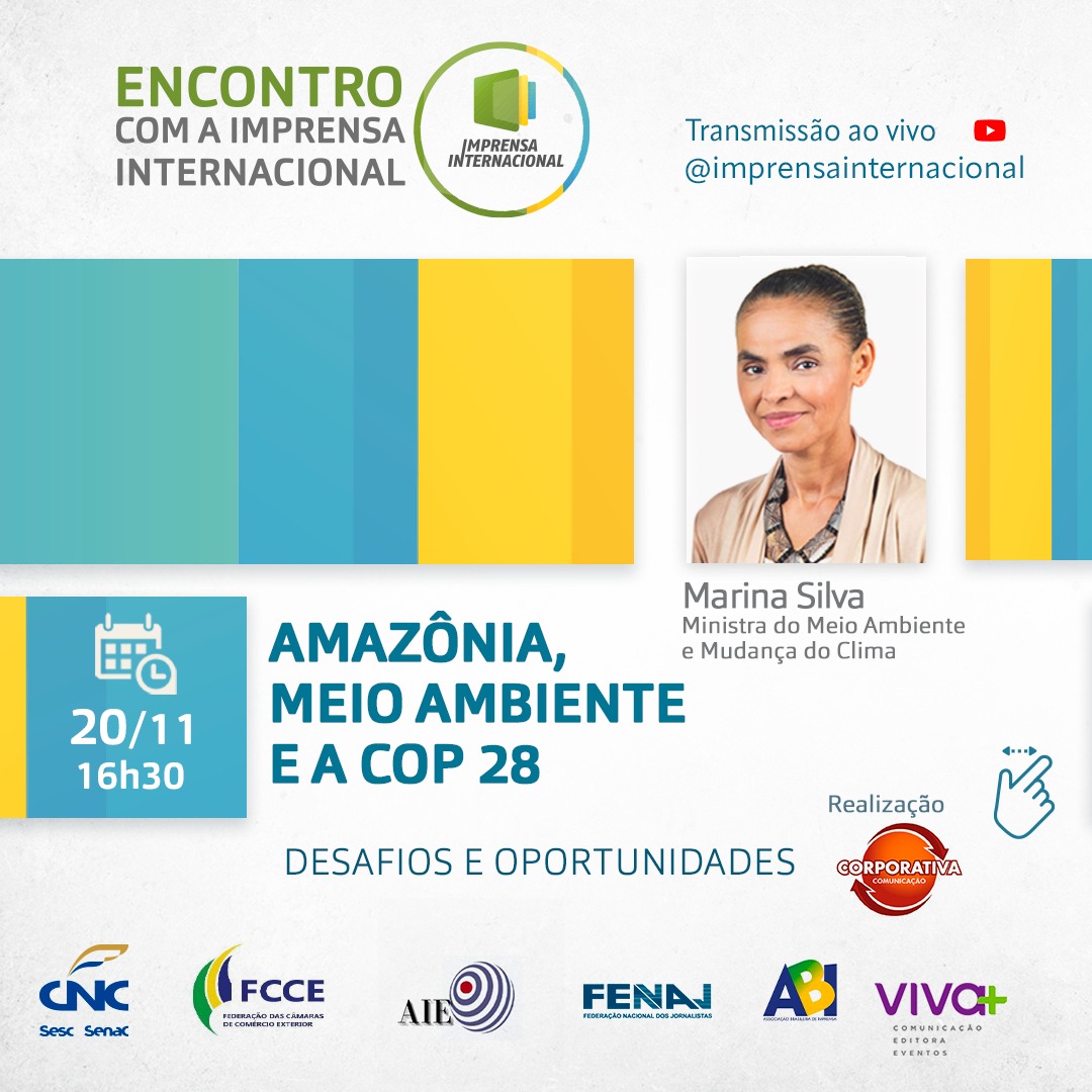 Encontro com a Imprensa Internacional recebe a Ministra Marina Silva